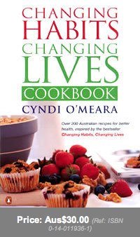 changing habits changing lives cook book by cyndi omeara